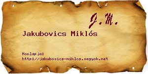 Jakubovics Miklós névjegykártya